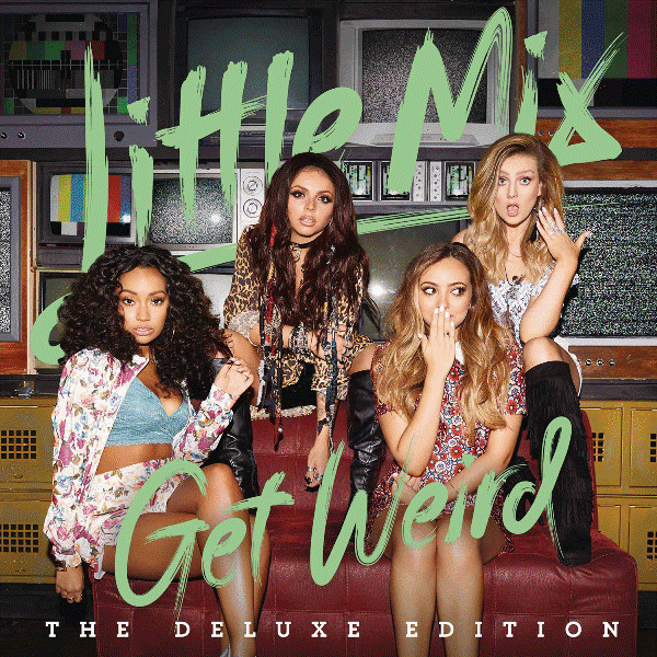 Little Mix - Get Weird - Deluxe - ImageHiRes copy